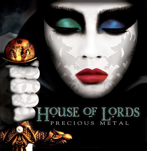 house of lords precious metal songs|‎Precious Metal .